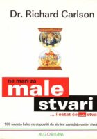 Ne mari za male stvari... i ostat će male stvari
