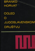 Ogled o jugoslavenskom društvu