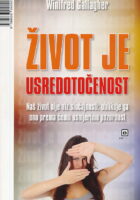 Život je usredotočenost