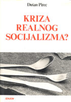 Kriza realnog socijalizma?