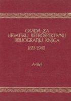 Građa za hrvatsku retrospektivnu bibliografiju knjiga, A-Bel