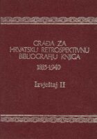 Građa za hrvatsku retrospektivnu bibliografiju knjiga, Izvještaj II