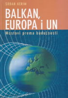 Balkan, Europa i UN