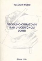 Odgojno-obrazovni rad u učeničkom domu