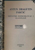 Antun Dragutin Parčić - Hrvatski jezikoslovac i glagoljaš