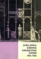 Jubilarna godina sarajevske opere 1946