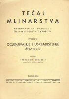 Tečaj mlinarstva, s. II: ocjenjivanje i uskladištenje žitarica