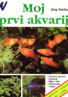 Moj prvi akvarij