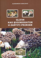 Gljive kao indikator u zaštiti prirode