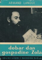 Dobar dan, gospodine Zola