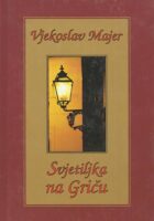 Svjetiljka na Griču
