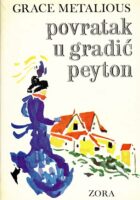 Povratak u gradić Peyton