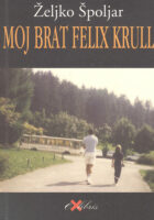 Moj brat Felix Krull