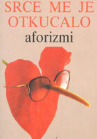 Srce me je otkucalo (aforizmi)