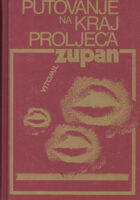 Putovanje na kraj proljeća