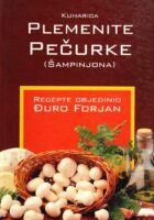 Kuharica plemenite pečurke (šampinjona)