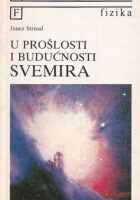 U prošlosti i budućnosti svemira