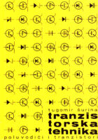 Tranzistorska tehnika: poluvodiči i tranzistori