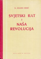 Svjetski rat i naša revolucija