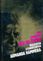 Više od života: Biografija izvanrednoga dra Armanda Hammera