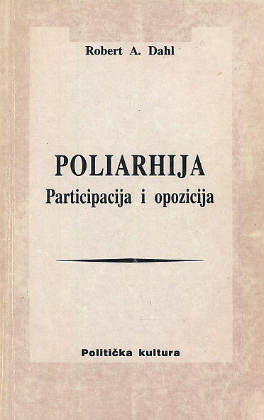 Poliarhija: Participacija i opozicija