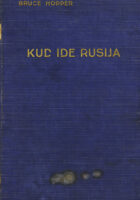 Kud ide Rusija: narodi, osnove i politika sovjetske Rusije
