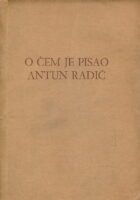 O čem je pisao Antun Radić