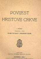 Povijest Hristove Crkve, I. knjiga