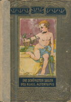 Die schönsten Sagen des klassischen Altertums