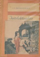 Intelektualac (Duh - uvjeti - metode)