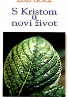 S Kristom u novi život