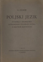 Poljski jezik - čitanka i gramatika savremenog poljskog jezika s kratkim rječnik