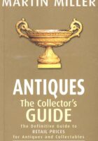 Antiques The Collectors guide