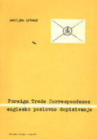 Englesko poslovno dopisivanje (Foreign Trade Correspondence)