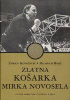 Zlatna košarka Mirka Novosela