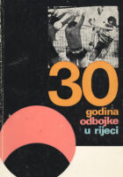 30 godina odbojke u Rijeci