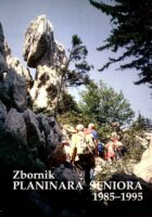 Zbornik planinara seniora 1985-1995
