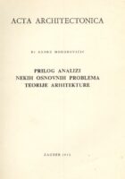 Prilog analizi nekih osnovnih problema teorije arh