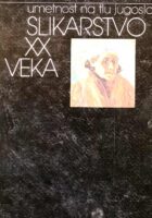 Umetnost na tlu Jugoslavije, slikarstvo XX. veka