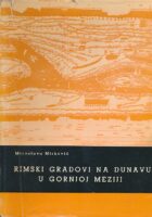 Rimski gradovi na Dunavu u Gornjoj Meziji