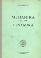 Mehanika, III. dio dinamika
