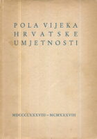 Pola vijeka hrvatske umjetnosti
