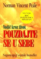Pouzdajte se u sebe - Vodič kroz život