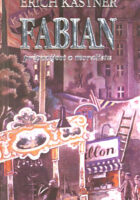 Fabian - Pripovijest o moralistu