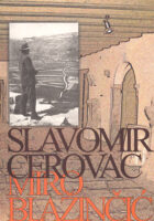 Slavomir Cerovac - Miro Blažinčić