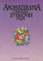 Aromaterapija - čarolija eteričnih ulja