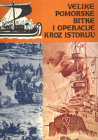 Velike pomorske bitke i operacije kroz istoriju