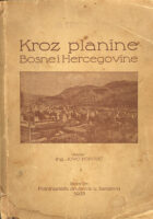 Kroz planine Bosne i Hercegovine