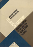 Tehnički rječnik brodogradnje, strojarstva i nuklearne tehnike englesko-hrvatski i hrvatsko-engleski