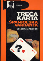 Španjolska varijanta, Treća karta